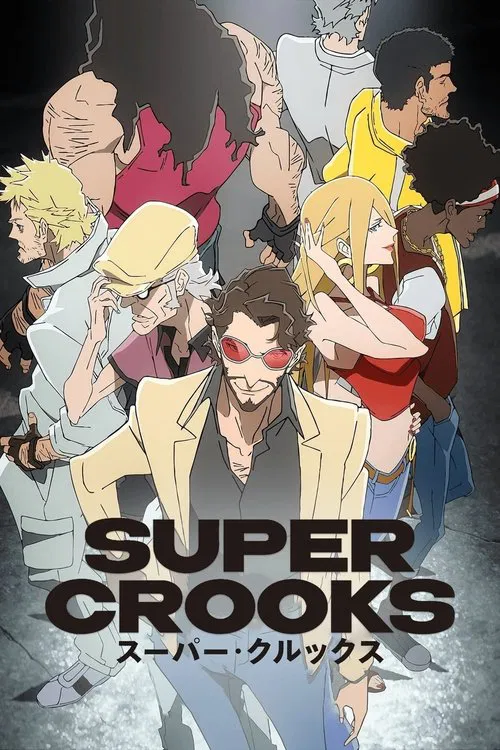 پوستر Super Crooks