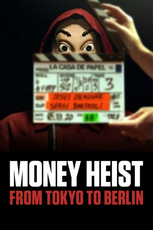 پوستر Money Heist: From Tokyo to Berlin
