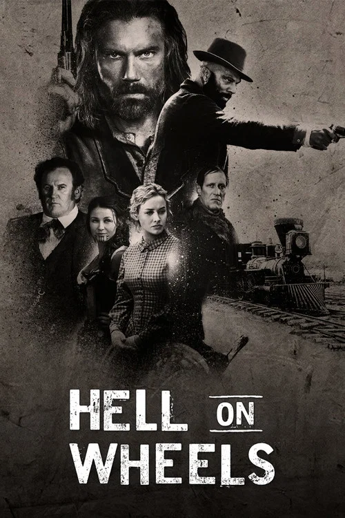 پوستر Hell on Wheels