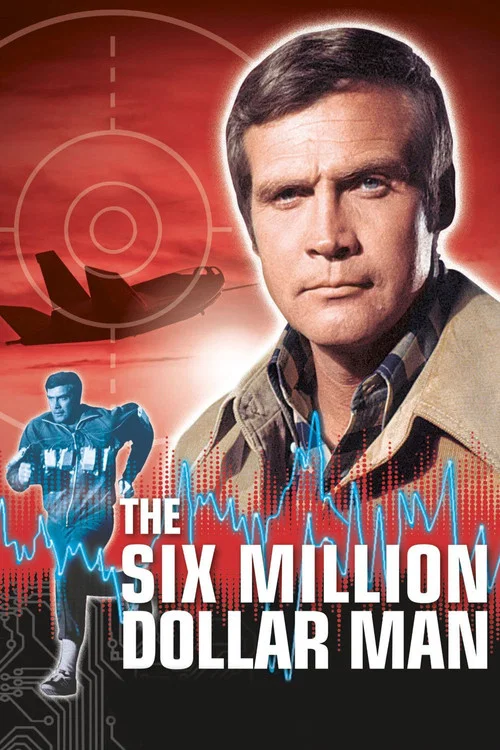 پوستر The Six Million Dollar Man