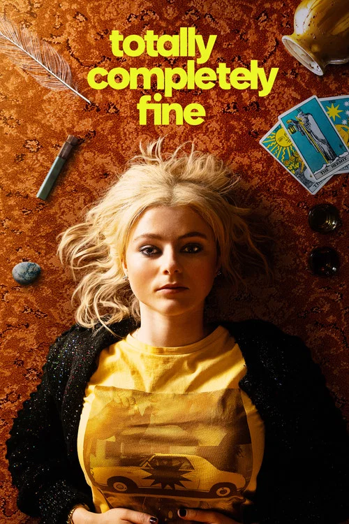 پوستر Totally Completely Fine