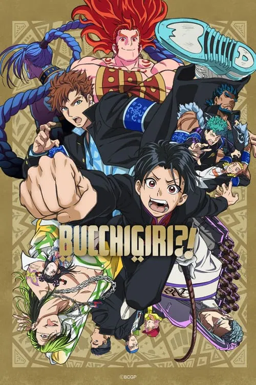 پوستر BUCCHIGIRI?!