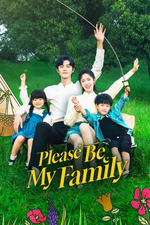 پوستر Please Be My Family