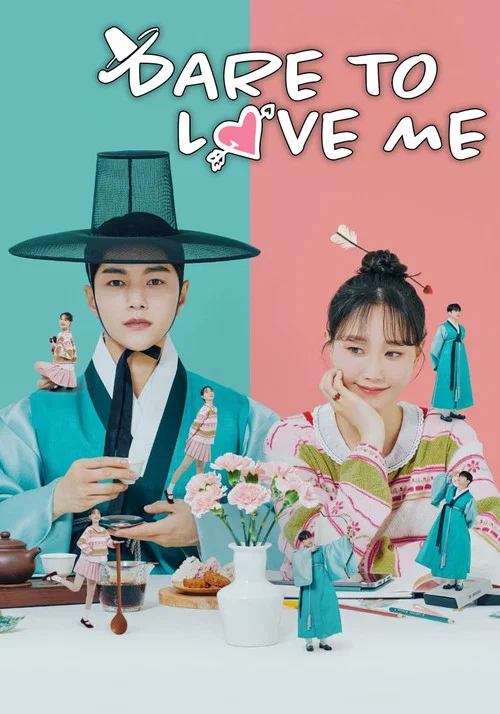 پوستر Dare to Love Me