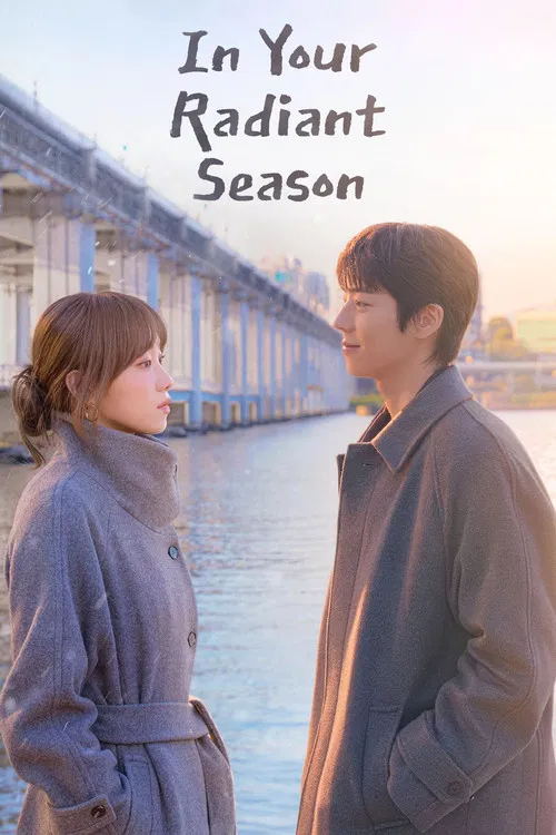 پوستر In Your Radiant Season
