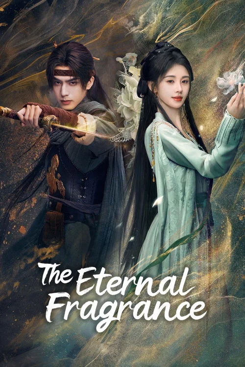 پوستر The Eternal Fragrance