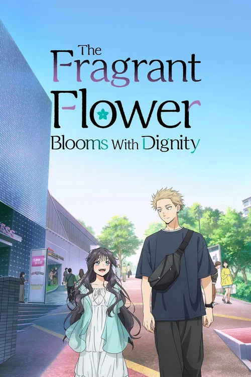 پوستر The Fragrant Flower Blooms with Dignity