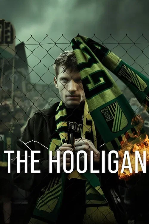 پوستر The Hooligan