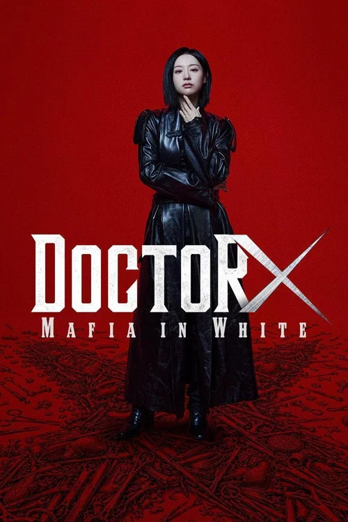 پوستر Doctor X: Mafia in White