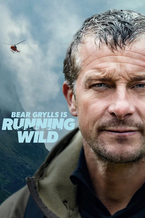 پوستر Bear Grylls is Running Wild
