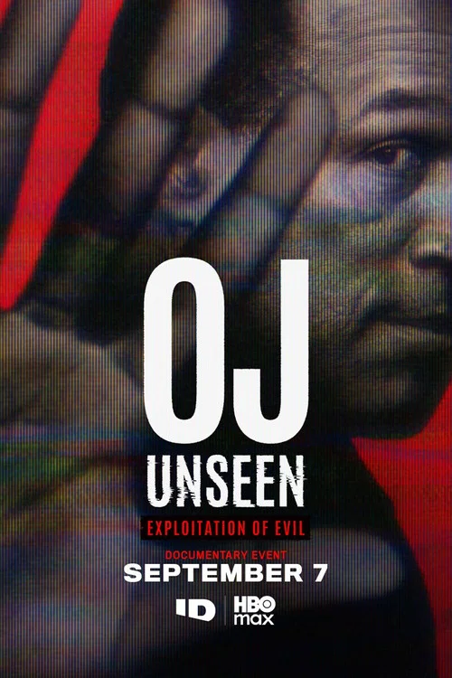 پوستر OJ Unseen: Exploitation of Evil