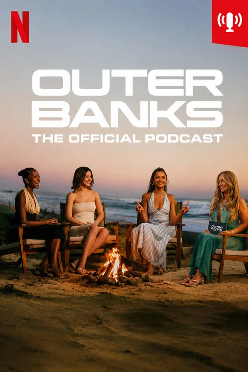 پوستر Outer Banks: The Official Podcast