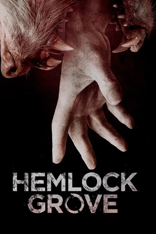 پوستر Hemlock Grove