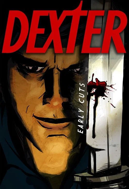 پوستر Dexter: Early Cuts