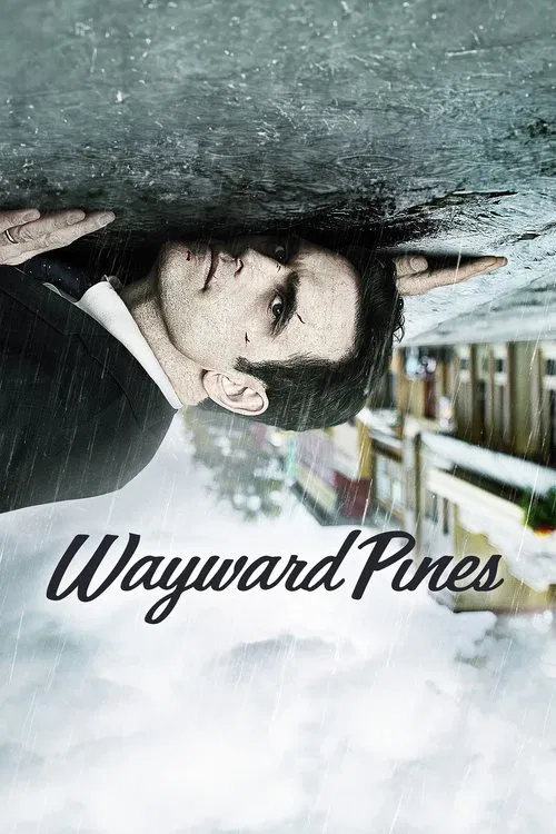 پوستر Wayward Pines