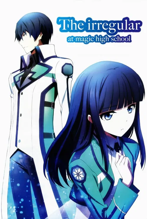 پوستر The Irregular at Magic High School