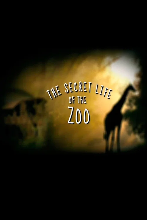 پوستر The Secret Life of the Zoo