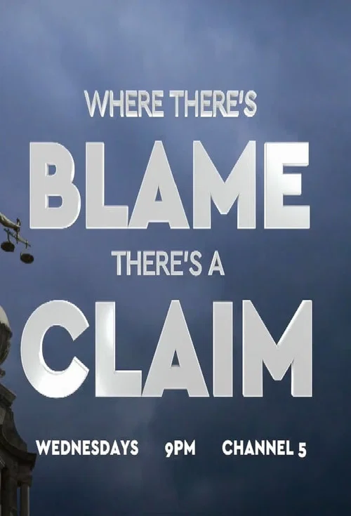 پوستر Where There's Blame, There's a Claim