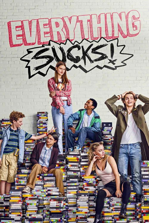 پوستر Everything Sucks!