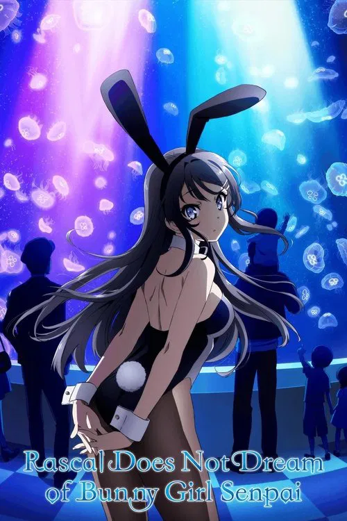 پوستر Rascal Does Not Dream of Bunny Girl Senpai