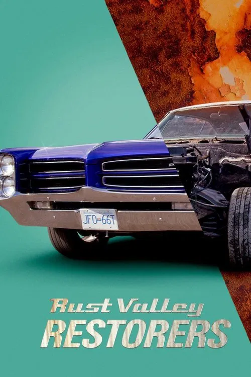 پوستر Rust Valley Restorers