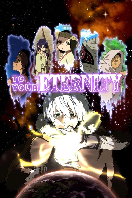 پوستر To Your Eternity